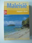 Kehr, Martin Dr. e/a - Nelles gids Maleisie: Singapore en Brunei