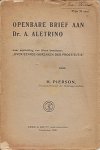 (ALETRINO, A.). PIERSON, H. - Openbare brief aan Dr. A. Aletrino naar aanleiding van diens brochure "Over eenige oorzaken der prostitutie".