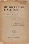 (ALETRINO, A.). PIERSON, H. - Openbare brief aan Dr. A. Aletrino naar aanleiding van diens brochure "Over eenige oorzaken der prostitutie".
