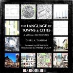 Dhiru A. Thadani - The Language of Towns &amp; Cities. A visual Dictionary