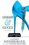Weisberger, Lauren - Gossip & Gucci
