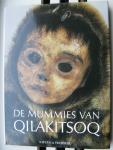 Hansen, J.P.H. - Mummies van qilakitsoq een verslag / druk 1