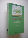 Collen, Lindsey .Santen, K.van en Vosmaer, M., vert. - Lozen (Gettting Rid of It) (verstoten vrouwen in Zuid-Afrika)