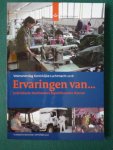 Kauffman, Henk (samenstelling) - ERVARINGEN VAN... Individuele Deelnemers Expeditionaire Missies Veteranendag Koninklijke Luchtmacht 2016 Vliegbasis Eindhoven 7 september 2016