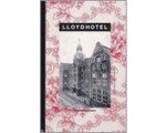 A. Lubbers - Lloyd Hotel A. Lubbers - Lloyd Hotel