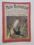 TALLANDIER, JULES (ed.), - Mon Bonheur. Varietes, curiosites, nouvelles, contes et romans pour tous.