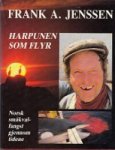 Jenssen, F.A. - Harpunen Som Flyr