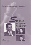 Geuzendam, Dirk Jan ten - Fontys Schaaktoernooi Tilburg 1997 -Schaken volgens Kasparov