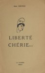 Breuker, Henk. - Liberté chérie.