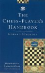 Staunton, Howard - The Chess-Player's Handbook
