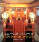 Diane Maddex - 50 Favourite Rooms by Frank Lloyd Wright
