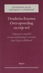 Desiderius Erasmus - Over opvoeding en vrye wil