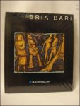 Bria Bari  / Mia Goossens / Nedellec. - BRIA BARI.