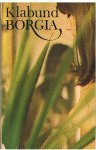 Klabund - Borgia, het gedoemde geslacht