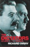 OVERY Richard - The Dictators. Hitler's Germany and Stalin's Russia