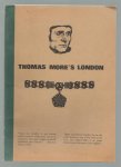 E E Reynolds - Thomas More's London