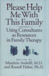 Maurizio Andolfi, Russell Haber - Please Help Me with this Family