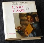 Huyghe, René - L'Art et l'âme