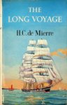 Mierre, H.C. de - The Long Voyage