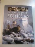 Abdelouahab, F. - Ontdekkers van het eeuwige ijs / vijf eeuwen poolreizen in reisjournalen