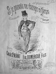 Domergue fils, Eug.: - Si je pouvais me changer en garçon. Chansonnette créée par Melle. Clotilde au Gd. Concert Parisien. Paroles de Ch. de St. Heant