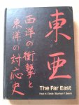 Clyde, Paul H /  Beers, F Burton - The Far East / a history of western impacts and eastern responses, 1830-1975