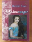 Paver, Michelle - Schaduwvanger