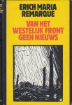 Remarque, Erich Maria - Van het westelijk front geen nieuws.