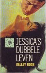 Roos, Kelley - Jessica's dubbele leven