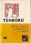 Taguchi, Nisyu - TENKOKU - the Seal Engraving  from Hieroglyphs to Alphabet