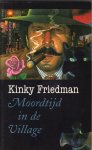 Friedman, Richard 'Kinky' - Moordtijd in de Village