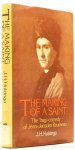 ROUSSEAU, J.J., HUIZINGA, J.H. - The making of a saint. The tragi-comedy of Jean-Jacques Rousseau.