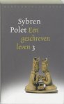 Sybren Polet - Een geschreven leven 3