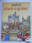 Döhne,Herman Oss (illustraties) - Bouwboek De burcht en zijn ridders Compleet bouwplaten in boek