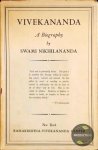 Swami Nikhilananda - Vivekananda : A Biography by Swami Nikhilananda