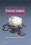 Thomas Noordink, Niek Maassen - Contact maken in de wereld van drang en dwang