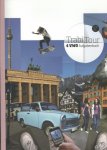 Gert Baas, Annemarie Buis - TrabiTour  / 4 vwo / deel Aufgabenbuch
