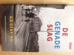 Gearino, G.D. - de genadeslag