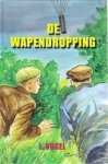 Vogel, L - De wapendropping Vogel, L - De wapendropping