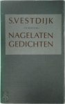 S. Vestdijk - Nagelaten gedichten