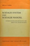 TJADEN, K.H. - Soziales System und sozialer Wandel. Untersuchungen zur Geschichte und Bedeutung zweier Begriffe.