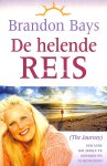 Bays, Brandon - De helende reis