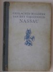 VENNE, J.M. VAN DE & STOLS, A.A.M., - Geslachts-register van het vorstenhuis Nassau.