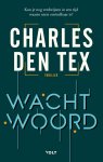 Charles Den Tex - Wachtwoord