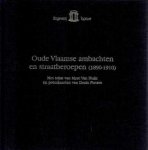 Marc van Hulle en prentkaarten van Denis Pieters - Oude Vlaamse ambachten en straatberoepen (1890-1910)