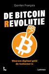 Quinten François 204076 - De bitcoinrevolutie Waarom digitaal geld de toekomst is