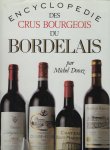 DOVAZ, Michel - Encyclopedie des Crus Bourgeois du Bordelais