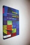 Brockhoff, G.C.  Rijn, R. van - Strategie vanuit visie / groei en herstructurering van organisaties