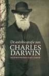 Charles Darwin - Autobiografie Van Charles Darwin