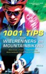 B. Hewitt - 1001 tips voor wielrenners en mountainbikers